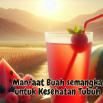 Manfaat Buah semangka untuk Kesehatan Tubuh