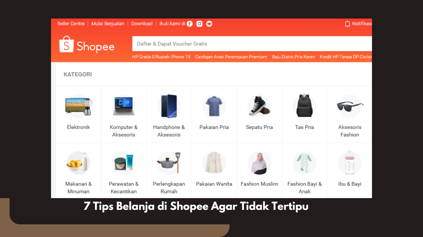 Tips Belanja di Shopee Agar Tidak Tertipu