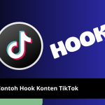 Contoh Hook Konten TikTok
