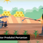 Empat Faktor Produksi Pertanian
