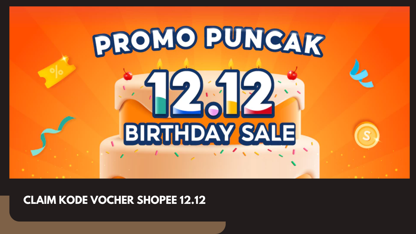 Kode Voucher Shopee 12 12