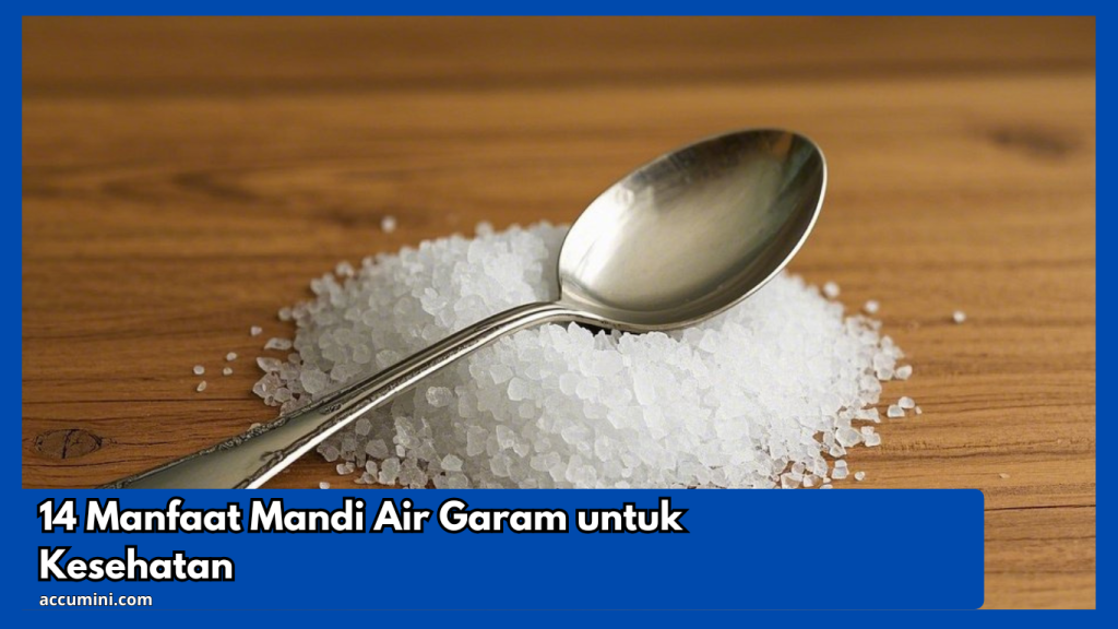 14 Manfaat Mandi Air Garam untuk Kesehatan