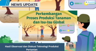 Hasil Observasi dan Diskusi Teknologi Produksi Pertanian