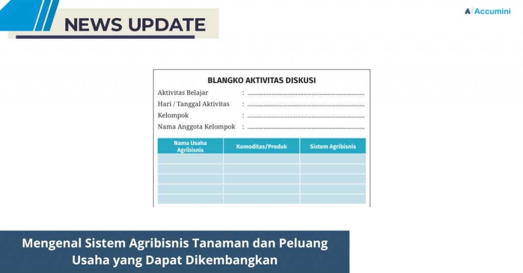 Mengenal Sistem Agribisnis Tanaman dan Peluang Usaha yang Dapat Dikembangkan